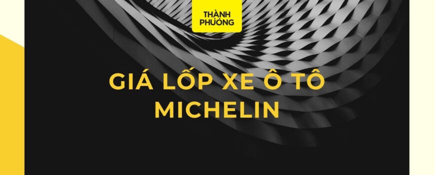 gia-lop-xe-o-to-michelin